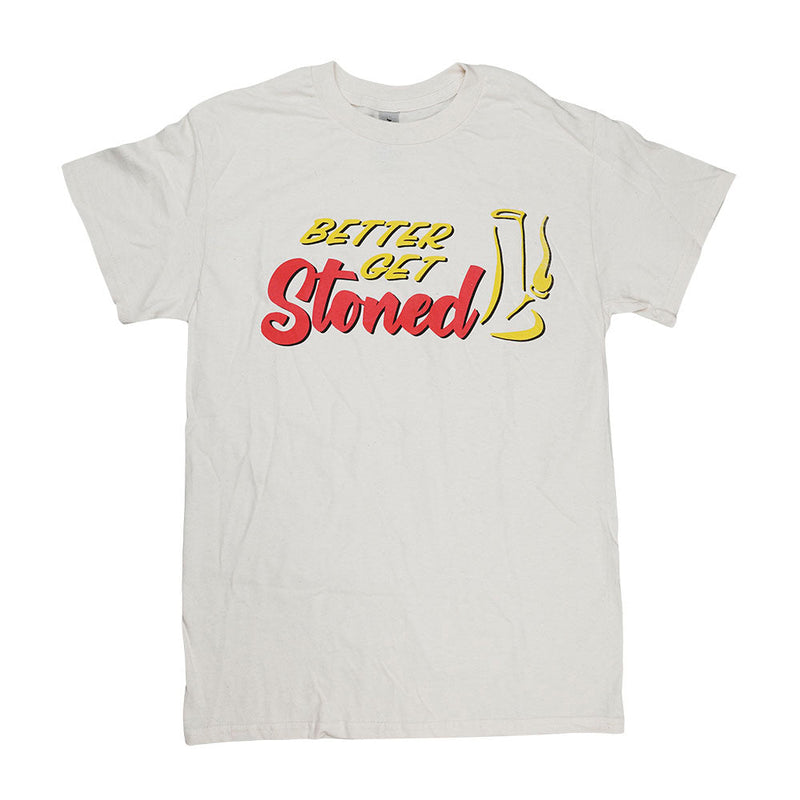 Brisco Brands Better Get Stoned T-Shirt - Headshop.com