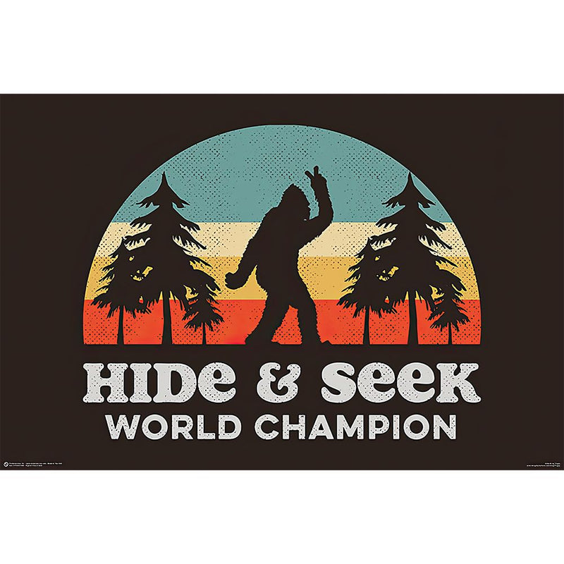 Bigfoot Hide & Seek World Champion Poster - 36"x24"