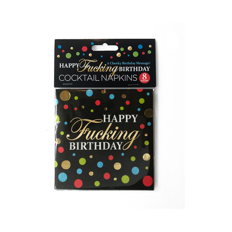 Happy Fucking Birthday Napkins