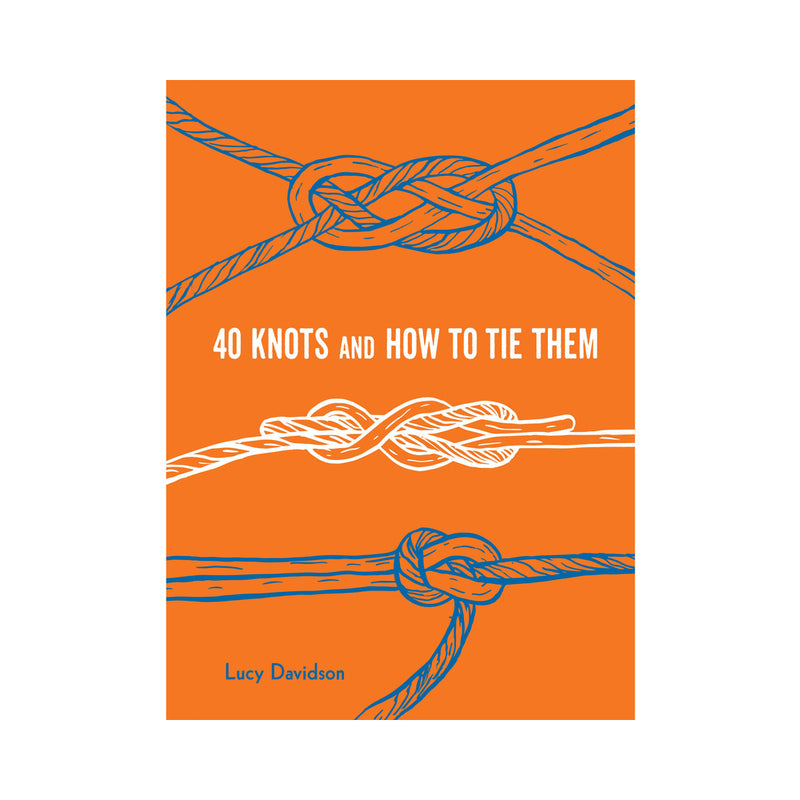 40 Knots and How to Tie Them - Headshop.com