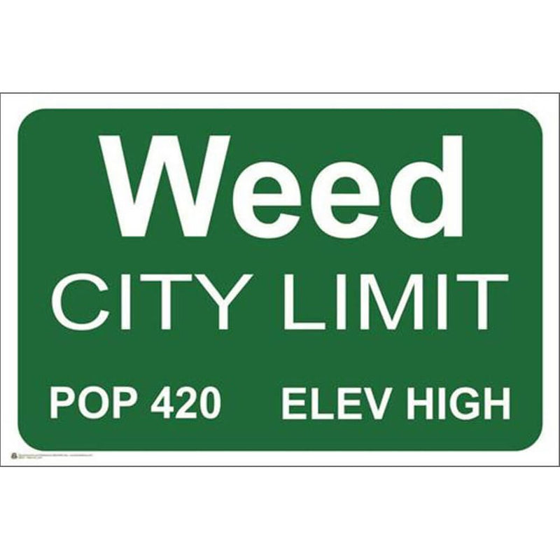 Weed City Limit Poster - 36" x 24"